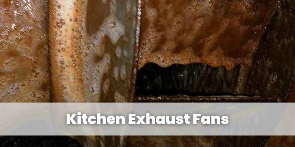 Kitchen Exhaust Fans