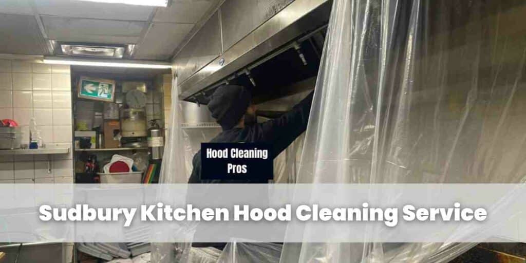 Sudbury Kitchen Hood Cleaning Service